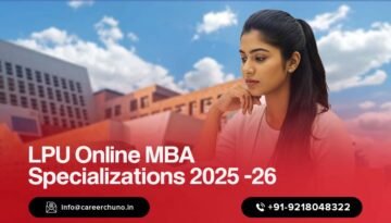 lpu online mba specialisations 2025 -26