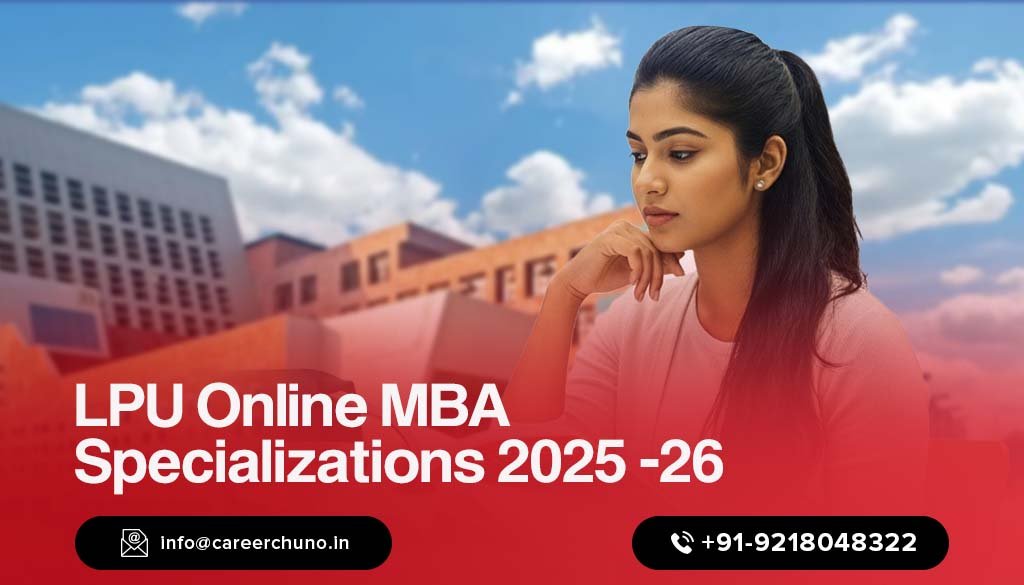 lpu online mba specialisations 2025 -26